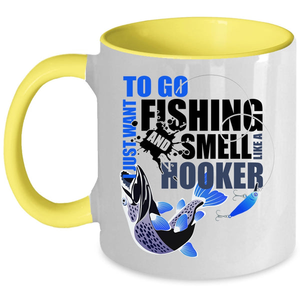 Awesome Fishing Coffee Mug, I Just Want To Go Fishing Accent Mug