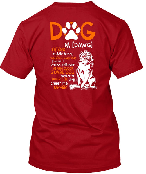 Dog Friend Cuddle Buddy Walking T Shirt, I Love My Dog T Shirt