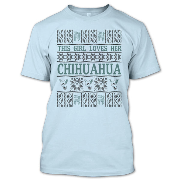 This Girl Loves Her Chihuahua T Shirt, Coolest Merry Christmas T Shirt