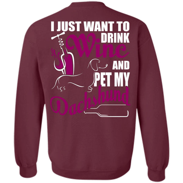 Pet My Dachshund T Shirt, I Love Dachshund Sweatshirt