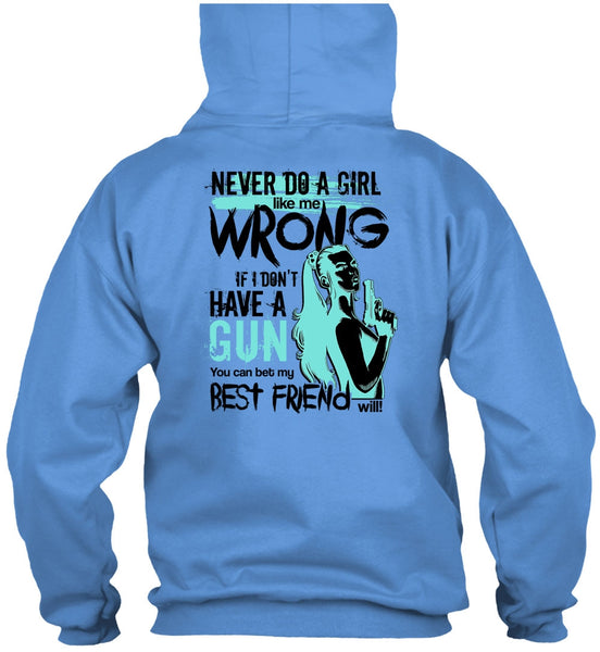 I Don't Have A Gun T Shirt, I Love Gunner T Shirt