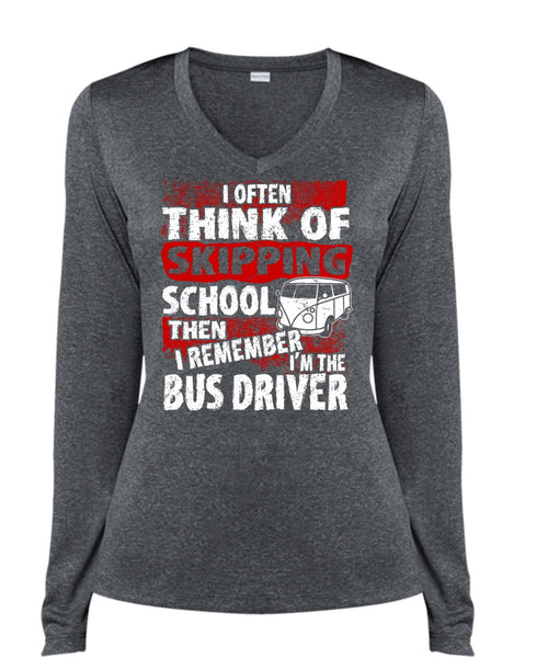 I'm The Bus Driver T Shirt, Skipping School T Shirt, Cool Shirt (Ladies LS Heather V-Neck)