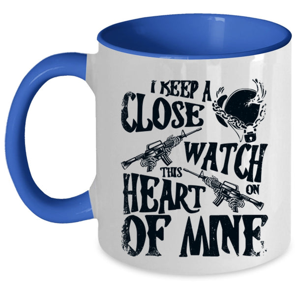 This Heart Of Mine Coffee Mug, I Keep A Close Watch On Accent Mug