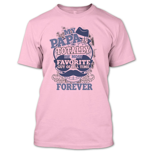 My Papa T Shirt, Coolest Papa Eve T Shirt