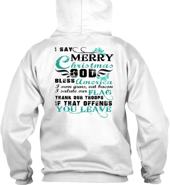 I Say Merry Christmas T Shirt, This Girl Loves Christmas T Shirt