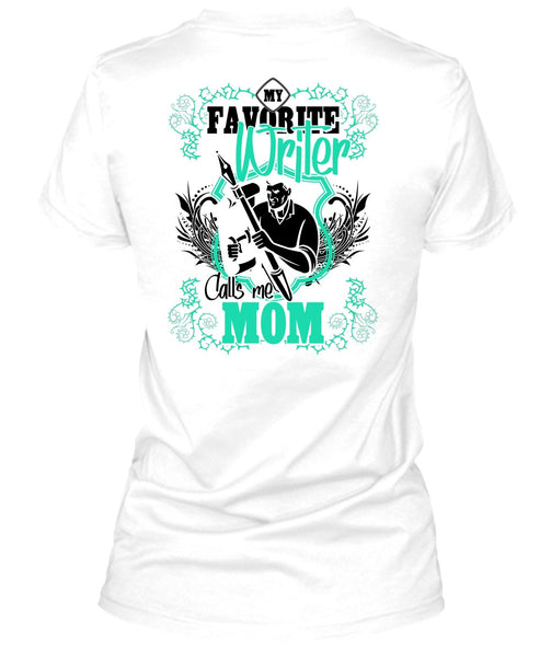 My Favorite Writer T Shirt, I Love Writing T Shirt