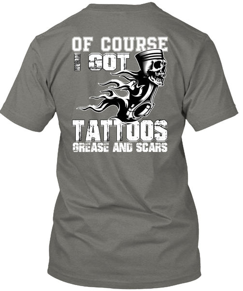 I Got Tattoos Grease T Shirt, I Love Mechanic T Shirt