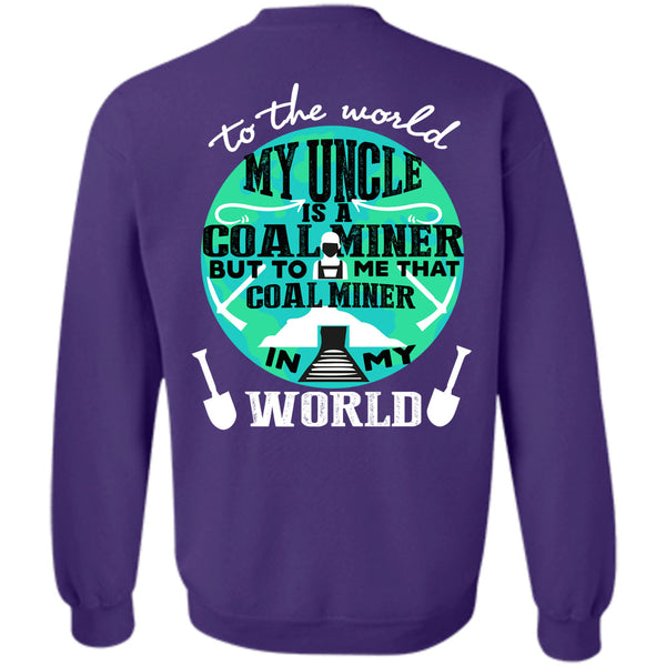 Being A Miner T Shirt, I Love Mining Sweatshirt