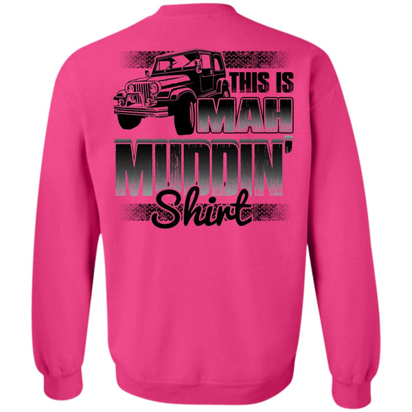 I Love Jeep T Shirt, This Is Man Mudding Sweatshirt