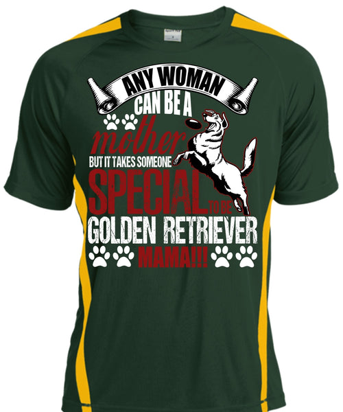 Any Woman Can Be A Mother T Shirt, Golden Retriever Mama T Shirt, Cool Shirt
