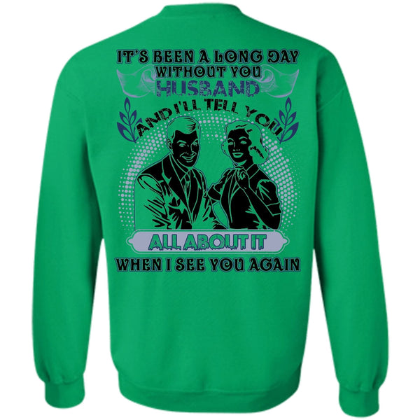 I Love Husband T Shirt, Long Day Without You Husband Sweatshirt