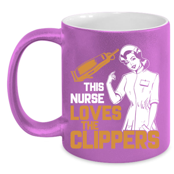 This Nurse Loves The Clippers Coffee Mug, Awesome Nurses Coffee Cup