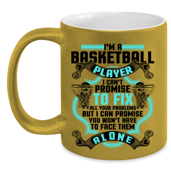 Cute Gift For Basketball Players Coffee Mug, I'm A Basketball Player Accent Mug