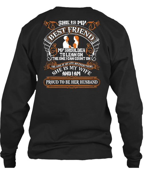 She Is My Best Friend T Shirt, She Is My Wife T Shirt