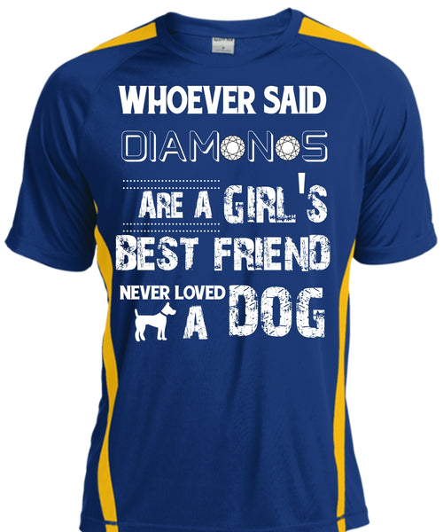 Diamonds Are A Girl's Best Friend Never Loved A Dog T Shirt, My Pets T Shirt