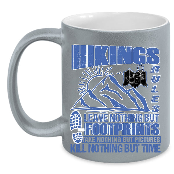 Awesome Gift For Hikers Coffee Mug, Hikings Rules Accent Mug