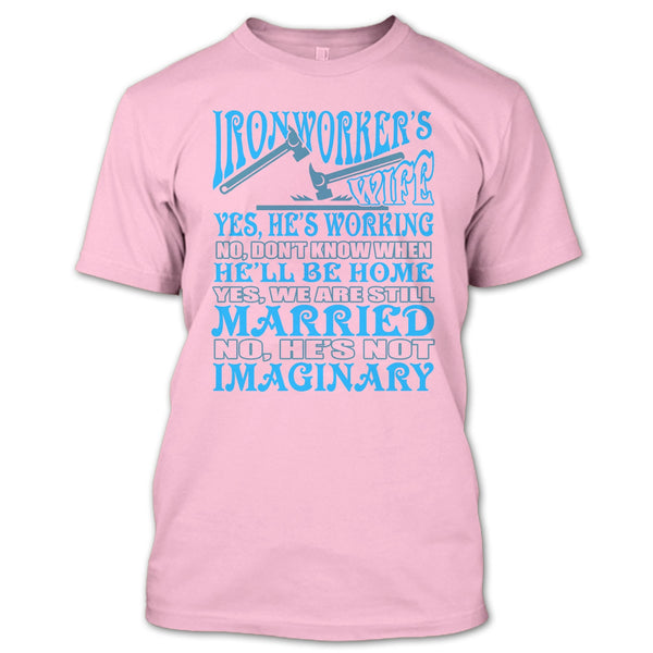 Ironworker's Wife T Shirt, Coolest Ironworker's Wife T Shirt