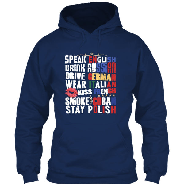 Speak English T Shirt, Drink Russian T Shirt