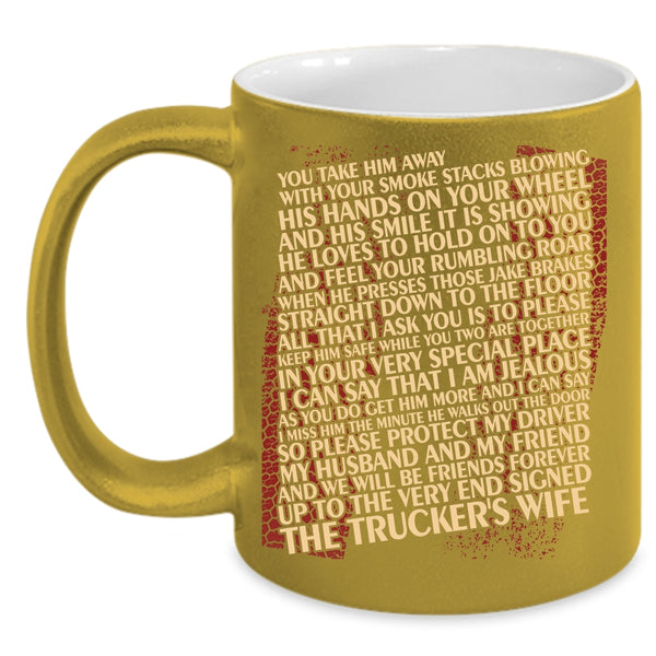 The Trucker's Wife Coffee Mug, Cute Trucker's Wife Coffee Cup