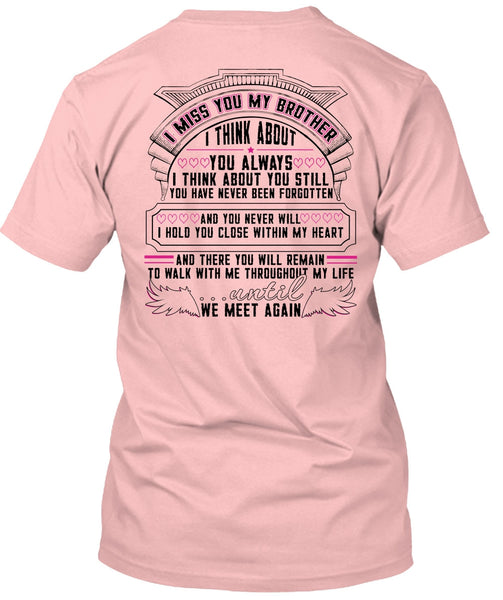 I Miss You My Brother T Shirt, I Love Brother T Shirt