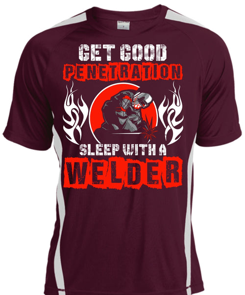 Sleep With A Welder T Shirt, Being A Welder T Shirt, Cool Shirt