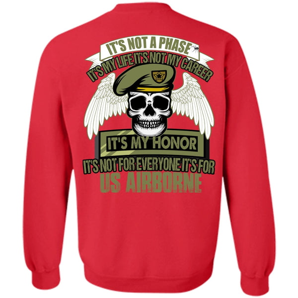 It's Not My Career T Shirt, I Love Veteran Sweatshirt