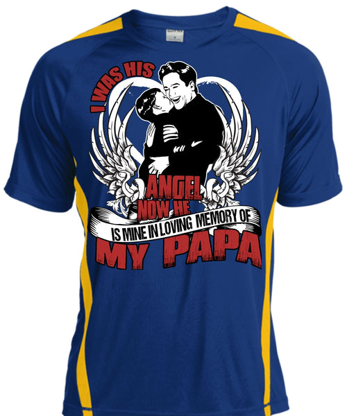 I Was His Angel Now T Shirt, Loving Memory Of My Papa T Shirt, Cool Shirt