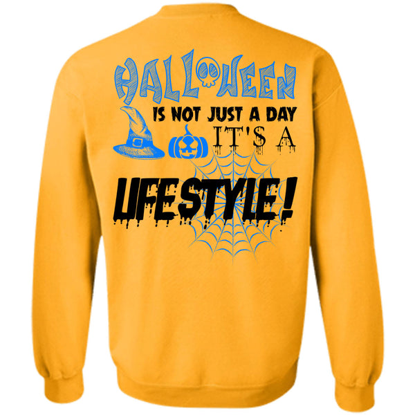 Wait For Halloween T Shirt, Halloween Is Not Just A Day Sweatshirt