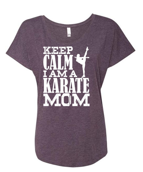 I Am A Karate Mom T Shirt, Being A Mom T Shirt, Cool Shirt (Ladies' Triblend Dolman Sleeve)