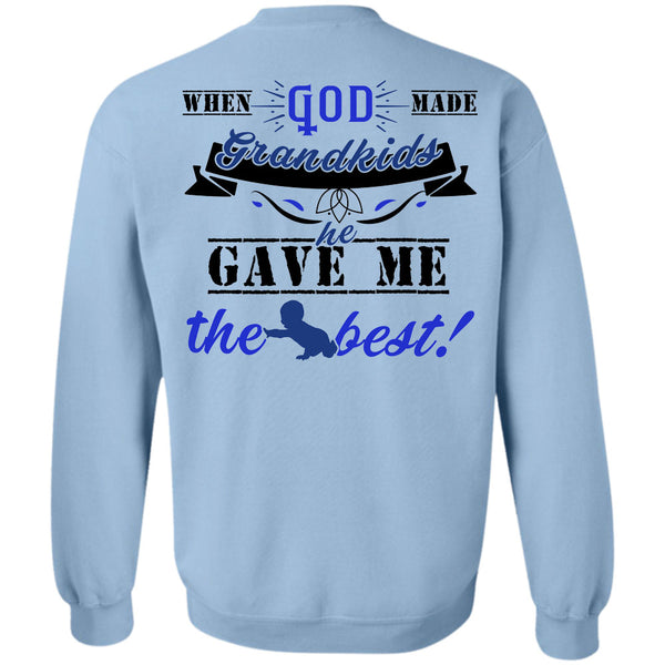 Being A Grandson T Shirt, When God Made Grandkids He Gave Me The Best Sweatshirt