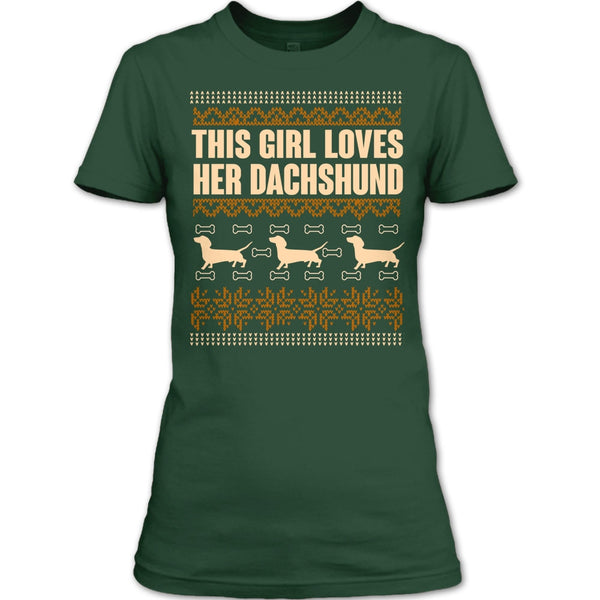 This Girl Loves Her Dachshund T Shirt, Coolest Dachshund Lover T Shirt
