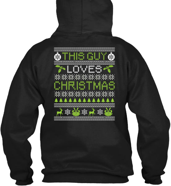This Guy Loves Christmas T Shirt, Funny Winter T Shirt