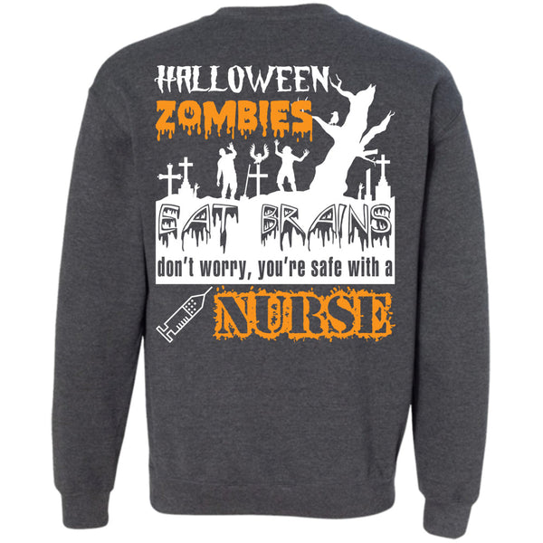 You're Safe With A Nurse T Shirt, Wait For Halloween Sweatshirt