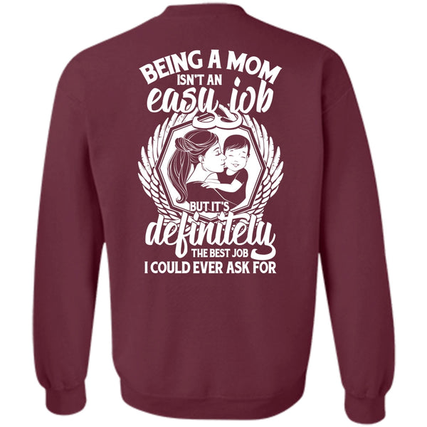 It's Definitely The Best Job T Shirt, I Love Mom Sweatshirt