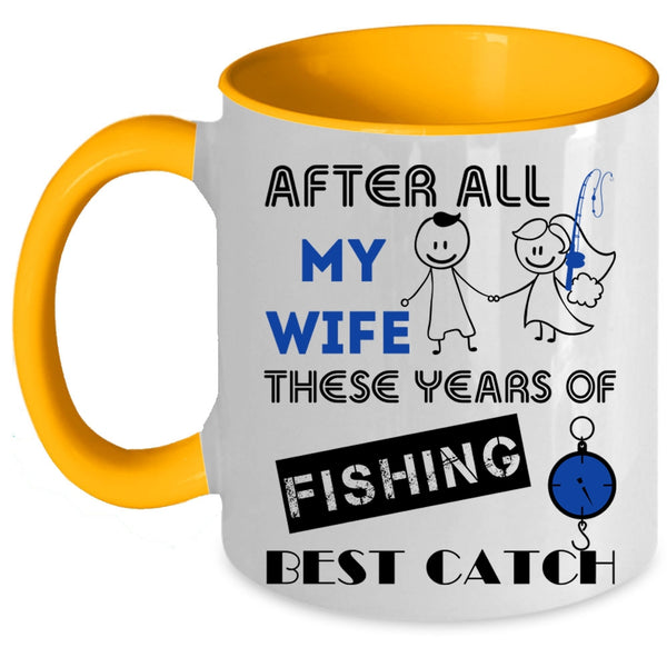 Just Married Coffee Mug, My Wife Is Still My Best Catch Accent Mug