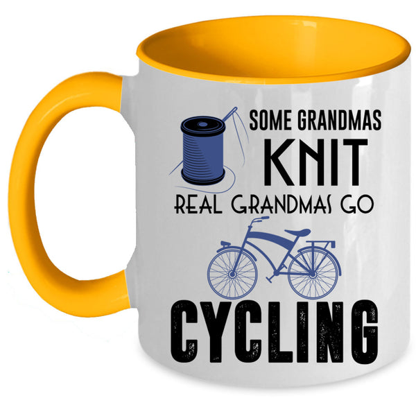 Real Grandmas Go Cycling Coffee Mug, Some Grandmas Knit Accent Mug