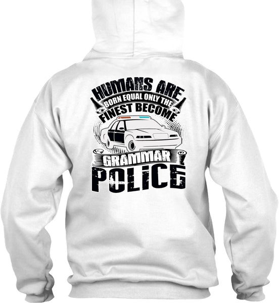 Become Grammar Police T Shirt, Being A Police T Shirt