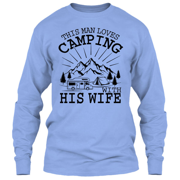 This Man Loves Camping With His Wife T Shirt, Husband And Wife T Shirt