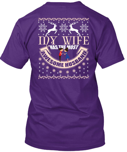 My Wife Has The Most Awesome Husband T Shirt, This Girl Loves Christmas T Shirt