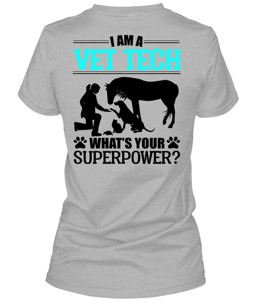 I Am A Vet Tech T Shirt, I Love My Dog T Shirt