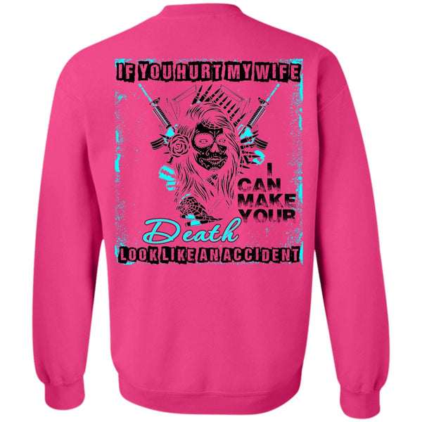 I Love My Wife T Shirt, If You Hurt My Wife Sweatshirt