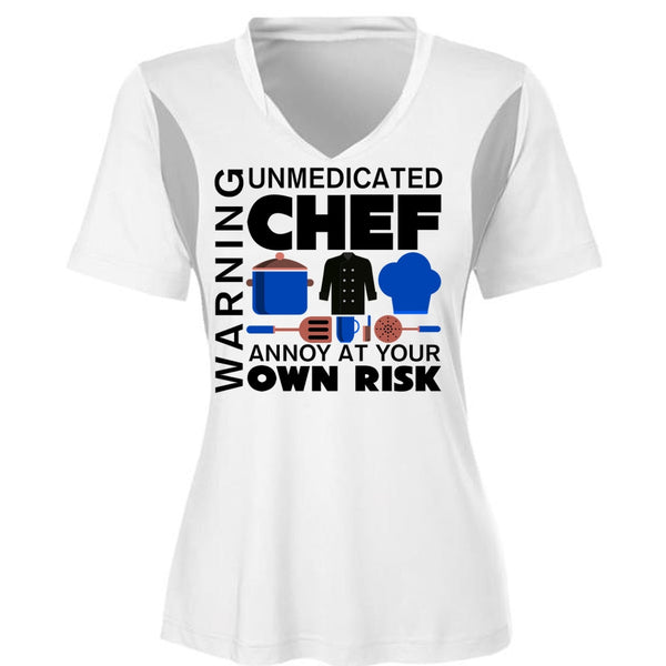 Unmedicated Chef Annoy At Your Own Risk T Shirt, My Life T Shirt