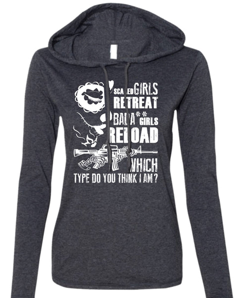 Scared Girls Retreat T Shirt, Being A Gunner T Shirt (Anvil Ladies Ringspun Hooded)