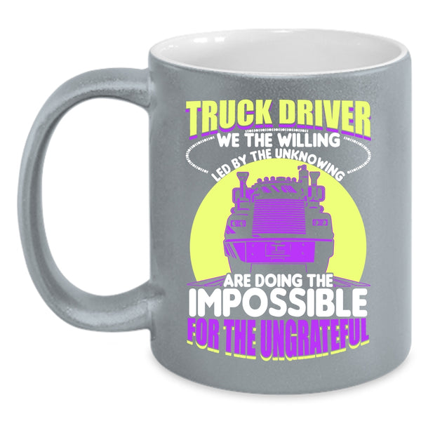 Truck Driver Coffee Mug, Cute Gift For Truck Driver Coffee Cup