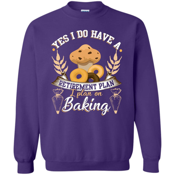 I Plan On Baking T Shirt, Coolest Baker Sweatshirt