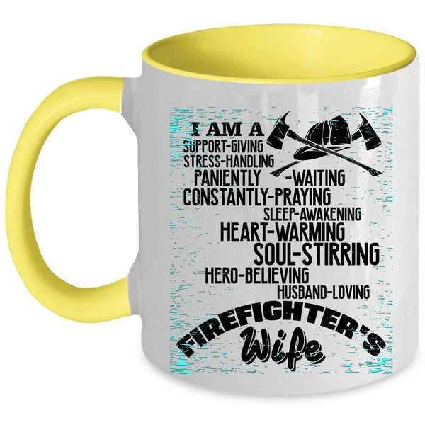 Cool Just Married Coffee Mug, I Am A Firefighter's Wife Accent Mug