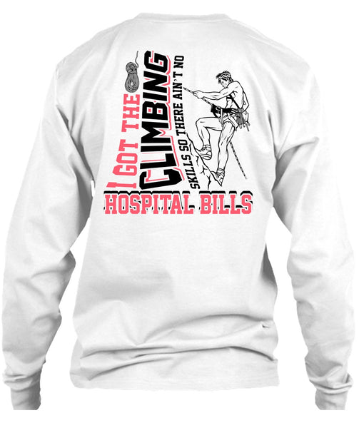 I Got The Climbing T Shirt, I Love Climbing T Shirt