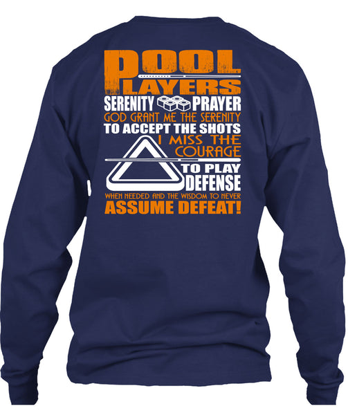 Pool Players T Shirt, I Miss The Courage T Shirt