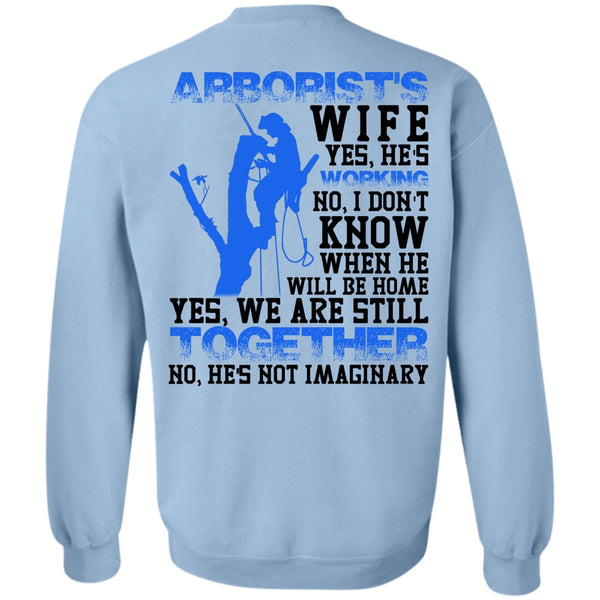 I Love Wife T Shirt, Arborist's Wife Sweatshirt