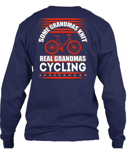 Some Grandmas Knit T Shirt, Real Grandmas Cycling T Shirt